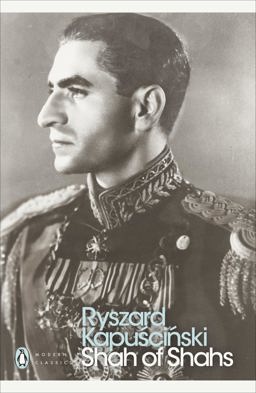 Shah of Shahs  9780141188041 Front Cover