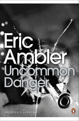 Uncommon Danger  9780141190341 Front Cover