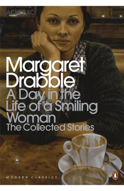 Day in the Life of a Smiling Woman The Collected Stories  9780141196435 Front Cover