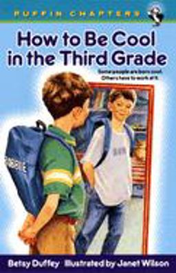 How to Be Cool in the Third Grade  9780141304663 Front Cover