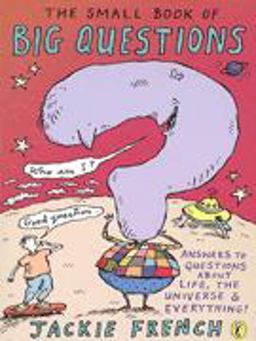 The Little Book of Big Questions
