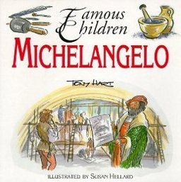 Famous Children: Michelangelo