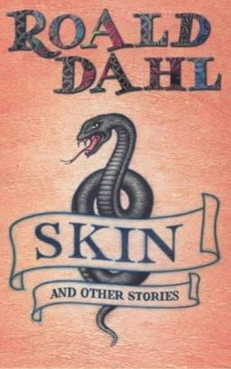 Skin and Other Stories