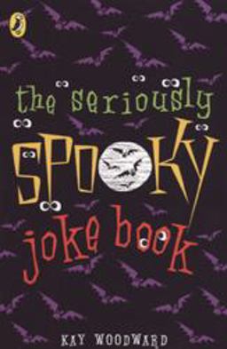 Seriously Spooky Joke Book