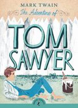 Adventures of Tom Sawyer  9780141321103 Front Cover