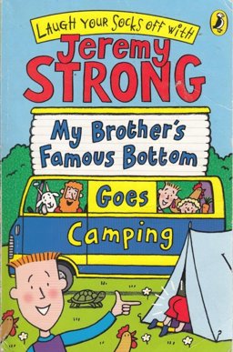 My Brother's Famous Bottom Goes Camping  9780141323572 Front Cover