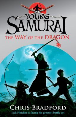 Young Samurai the Way of the Dragon