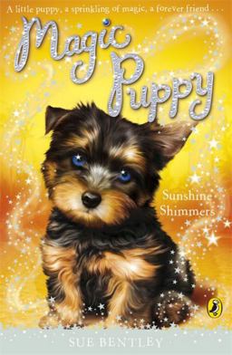 Magic Puppy Sunshine Shimmers 12th 9780141324760 Front Cover