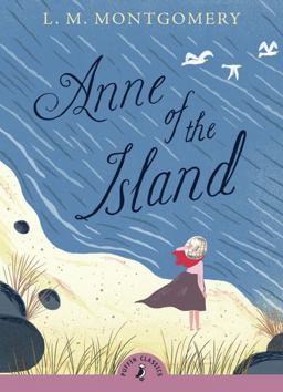 Anne of the Island  9780141327365 Front Cover