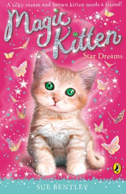 Magic Kitten Star Dreams  9780141337531 Front Cover