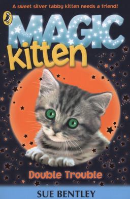Magic Kitten Double Trouble Magic Kitten Double Trouble