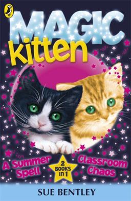 Magic Kitten: a Summer Spell and Classroom Chaos Bind Up  9780141339153 Front Cover