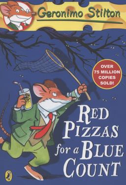 Geronimo Stilton: Red Pizzas for a Blue Count (#7)