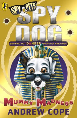 Mummy Madness Sniffing out Danger Wherever She Goes 9th 9780141344317 Front Cover