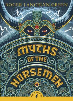 Myths of the Norsemen  9780141345253 Front Cover