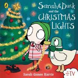 Sarah and Duck and the Christmas Lights  9780141362915 Front Cover
