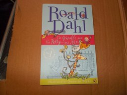 The Giraffe and the Pelly and Me