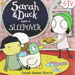 Sarah and Duck Have a Sleepover  9780141365909 Front Cover