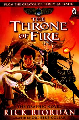 The Throne of Fire: the Graphic Novel (the Kane Chronicles Book 2) The Throne of Fire: the Graphic Novel (the Kane Chronicles Book 2)