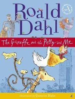 Giraffe and the Pelly and Me Colour Edition  9780141369273 Front Cover