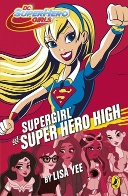 Supergirl at Super Hero High  9780141374383 Front Cover
