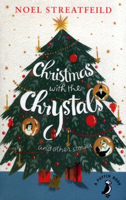 Christmas with the Chrystals and Other Stories  9780141377735 Front Cover