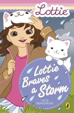 Lottie Dolls: Lottie Braves a Storm  9780141379081 Front Cover