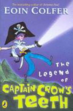 The Legend of Captain Crow's Teeth