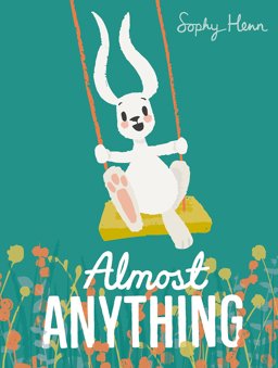 Almost Anything  9780141385471 Front Cover