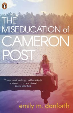 Miseducation of Cameron Post  9780141389165 Front Cover
