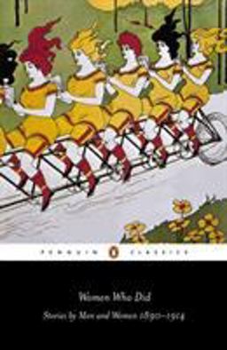 Women Who Did Stories by Men and Women, 1890-1914  9780141441566 Front Cover