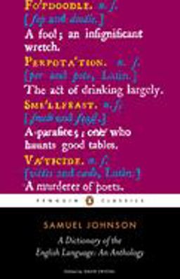 Dictionary of the English Language An Anthology  9780141441573 Front Cover