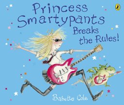 Princess Smartypants Breaks the Rules  9780141501550 Front Cover