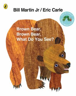 Brown Bear, Brown Bear, What Do You See?  9780141501598 Front Cover