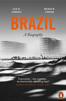 Brazil A Biography  9780141976198 Front Cover