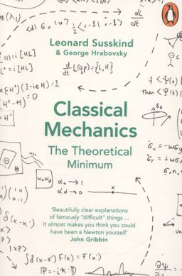 Classical Mechanics The Theoretical Minimum  9780141976228 Front Cover