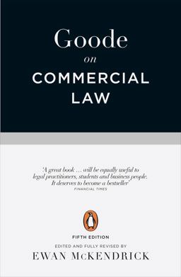 Goode: Commercial Law 5th 9780141980522 Front Cover