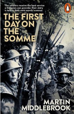 First Day on the Somme  9780141981604 Front Cover