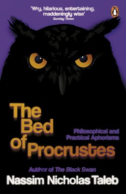 Bed of Procrustes Philosophical and Practical Aphorisms  9780141985022 Front Cover