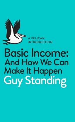 Pelican Introduction: Basic Income  9780141985480 Front Cover