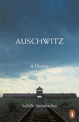 Auschwitz A History  9780141987484 Front Cover