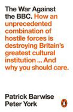 The War Against the BBC