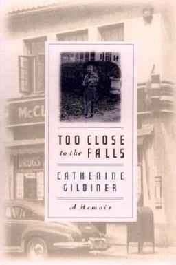 Too Close to the Falls A Memoir  9780142000403 Front Cover