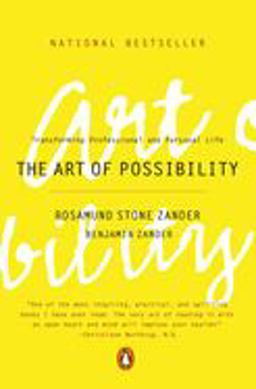 Art of Possibility Transforming Professional and Personal Life  9780142001103 Front Cover