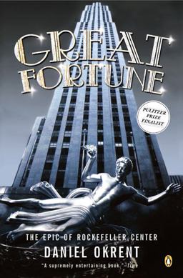 Great Fortune The Epic of Rockefeller Center  9780142001776 Front Cover