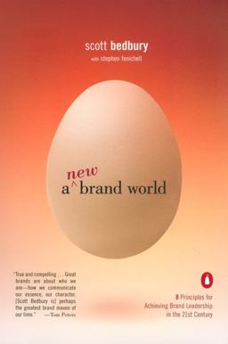 New Brand World Eight Principles for Achieving Brand Leadership in the Twenty-First Century  9780142001905 Front Cover