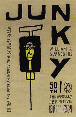 Junky 50th 9780142003169 Front Cover