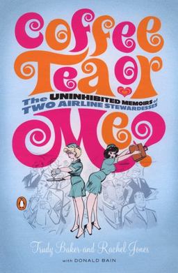 Coffee, Tea or Me?  9780142003510 Front Cover