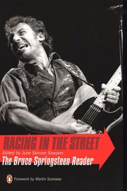 Racing in the Street The Bruce Springsteen Reader  9780142003541 Front Cover