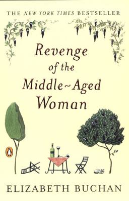 Revenge of the Middle-Aged Woman A Novel  9780142003725 Front Cover